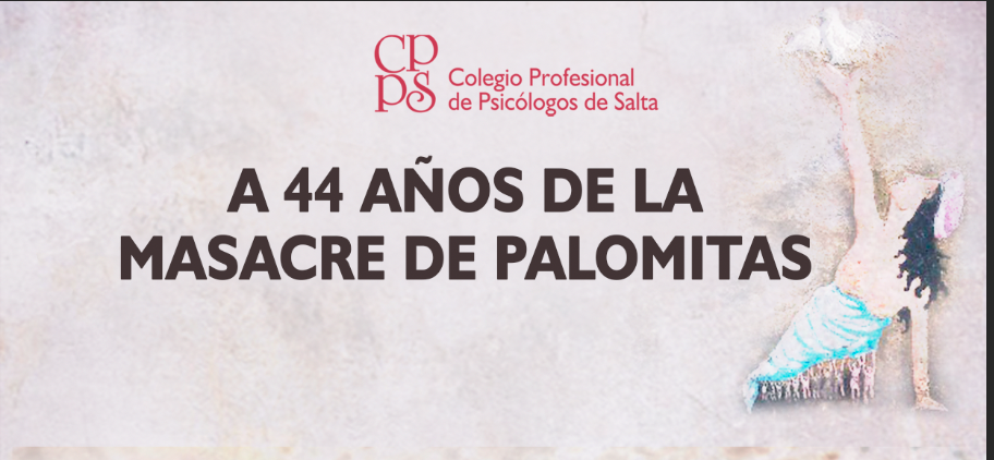 44 años de la Masacre de Palomitas