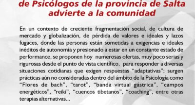 El Colegio Profesional de Psicólogos de la provincia de Salta advierte a la comunidad