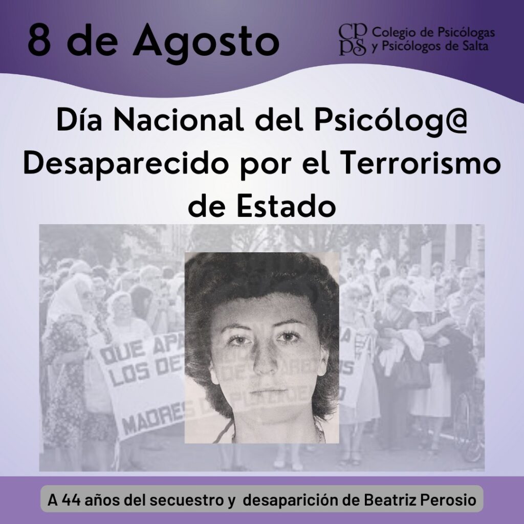 8 DE AGOSTO: DÍA NACIONAL DE PSICÓLOGAS Y PSICÓLOGOS VÍCTIMAS DEL TERRORISMO DE ESTADO